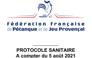 Protocole sanitaire à compter du 05 août 2021