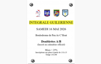 Samedi 16 mai 2026 à 14 h 00 / GUILERS / Doublettes A/B